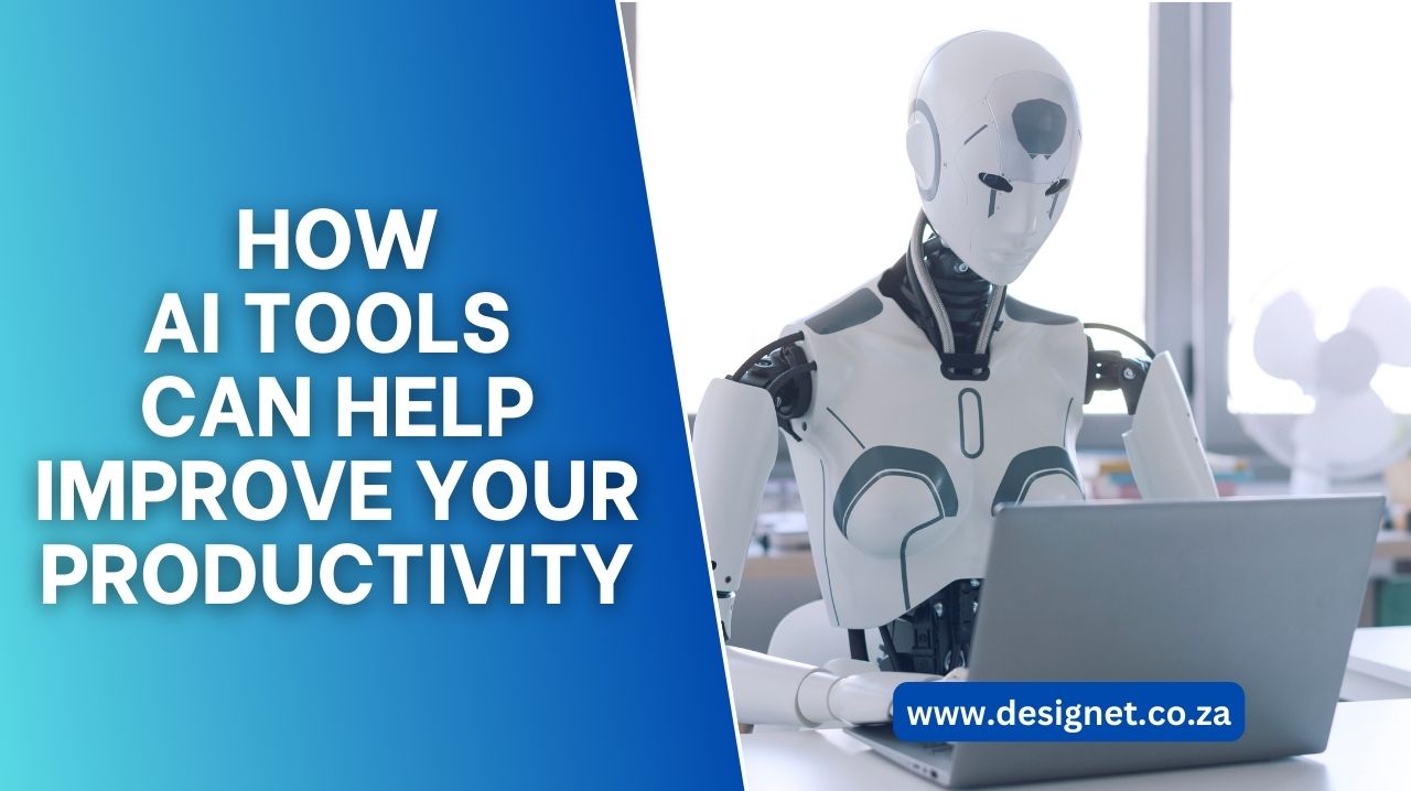 How AI Tools Can Help Improve Your Productivity How AI Tools Can Help Improve Your Productivity